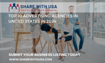 Top 10 Advertising Agencies: Elevating Brands in 2024