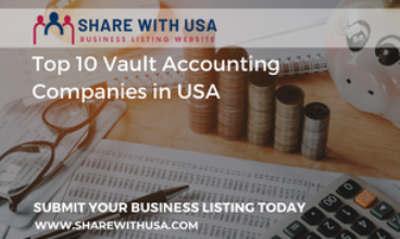 Top 10 Vault Accounting Companies in the USA